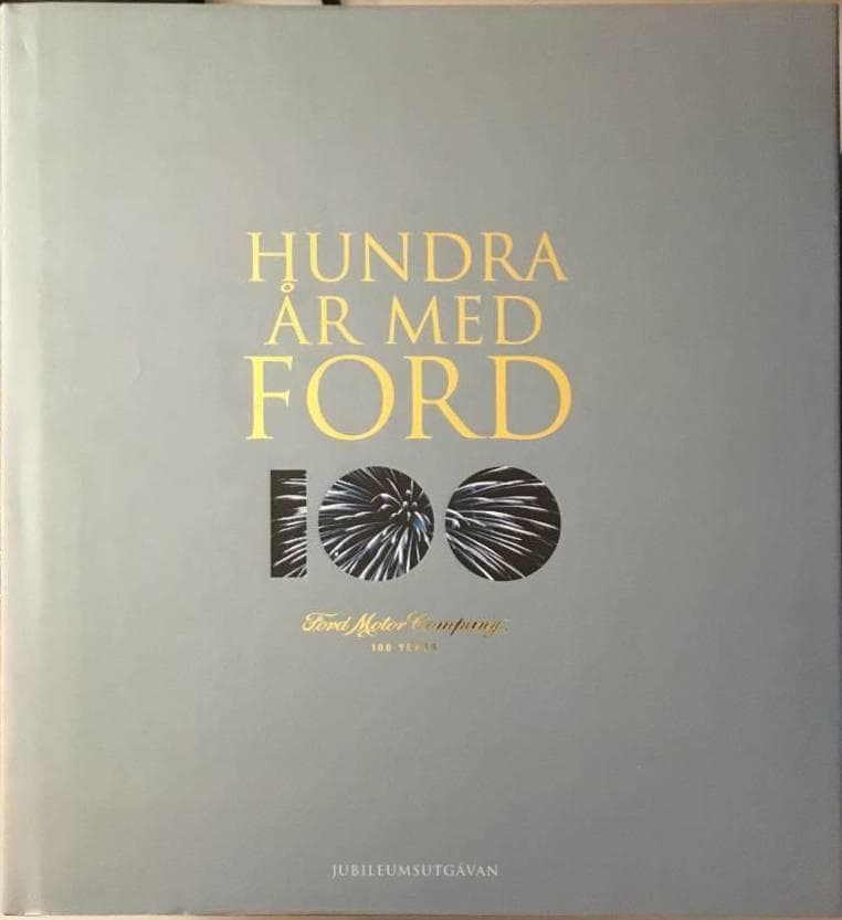 Russ Banham : Hundra år med Ford