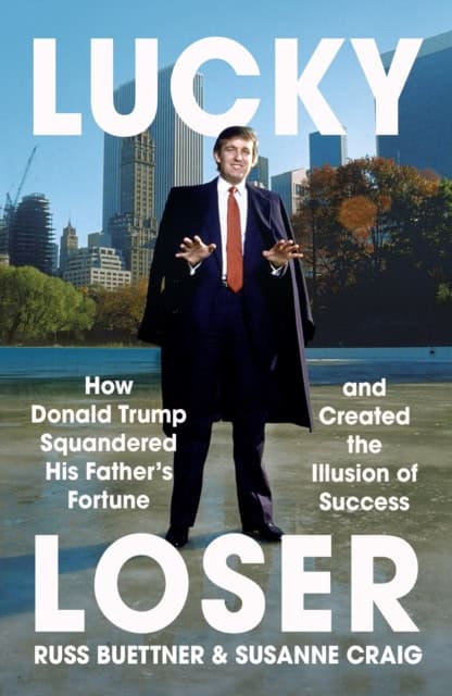 Russ Buettner : Lucky Loser