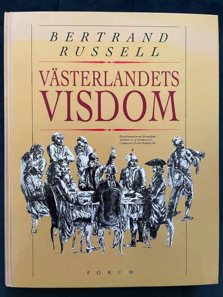 Russell, Bertrand ; Foulkes, Paul ; Byttner, Anders : Västerlandets visdom