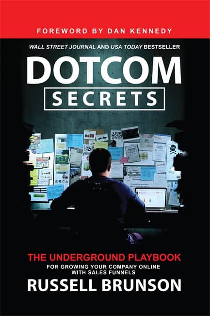 Russell Brunson : Dotcom secrets