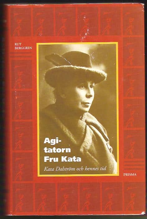 Rut Berggren : Agitatorn fru Kata
