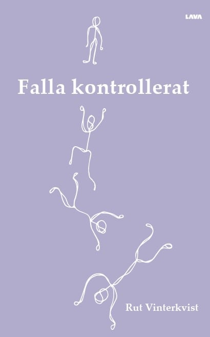 Rut Vinterkvist : Falla kontrollerat