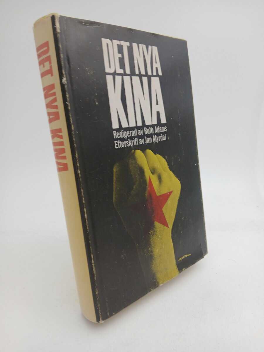 Ruth Adams : Det nya Kina