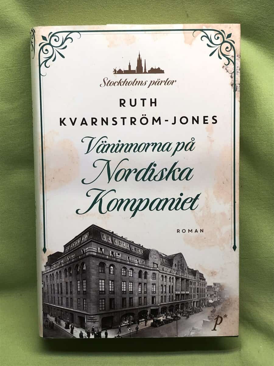 Ruth Kvarnström-Jones : Väninnorna på Nordiska kompaniet