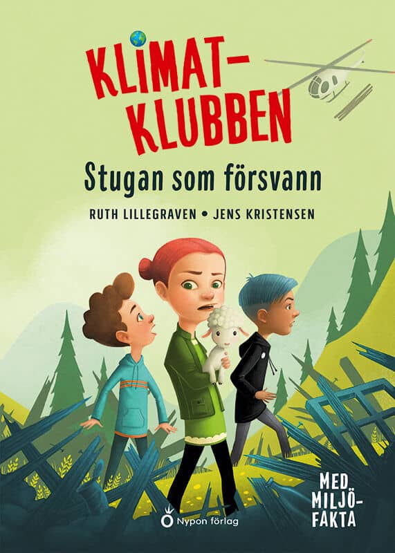Ruth Lillegraven : Stugan som försvann
