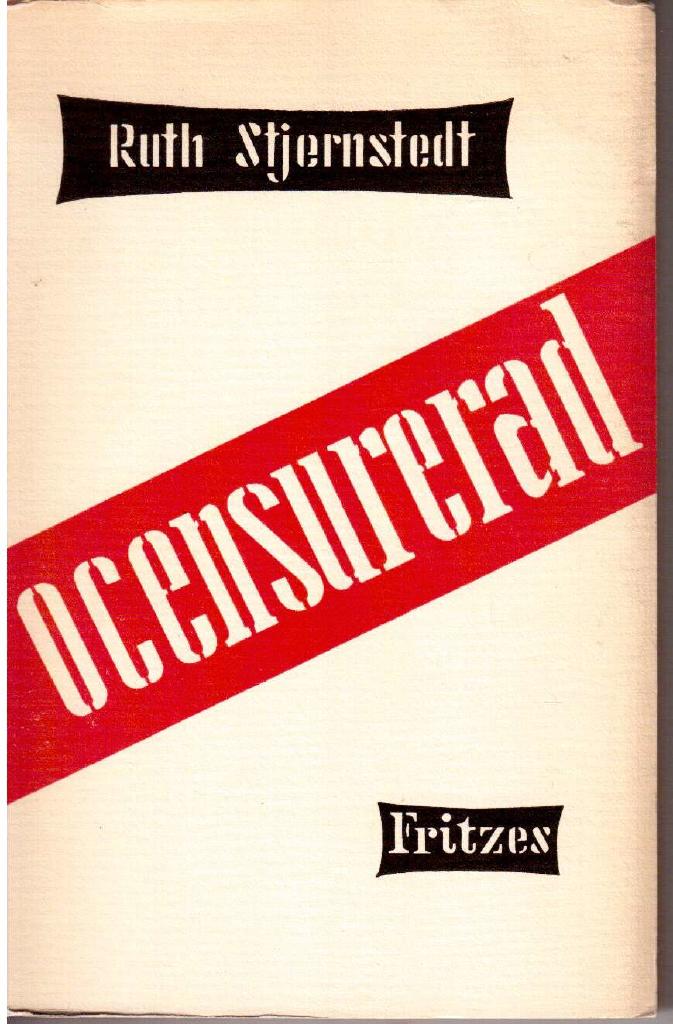Ruth Stjernstedt : Ocensurerad