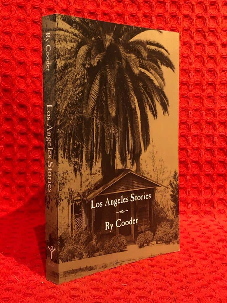 Ry Cooder : Los angeles stories