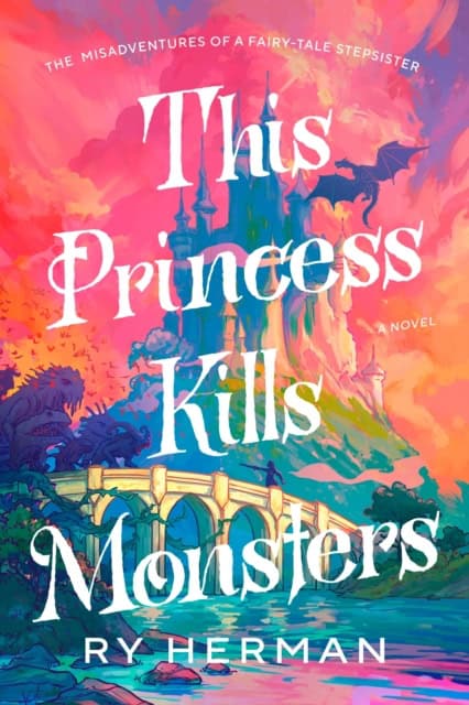 Ry Herman : This princess kills monsters