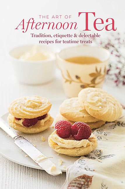 Ryland Peters & Small : The Art of Afternoon Tea