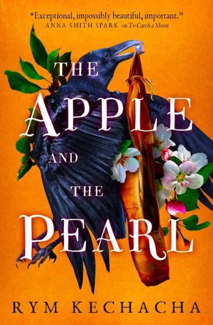 Rym Kechacha : The Apple and the Pearl