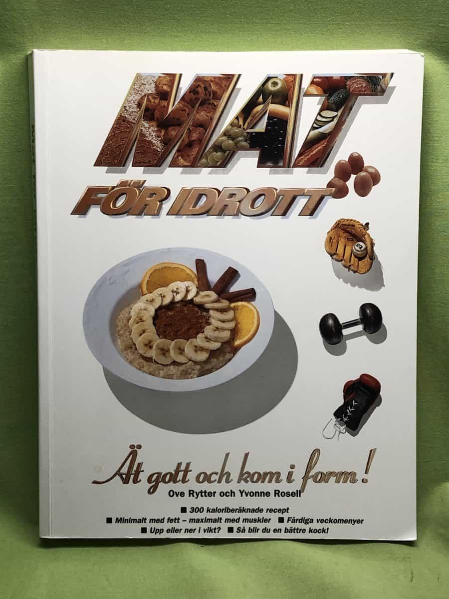 Rytter, Ove ; Rosell, Tvonne : Mat för idrott