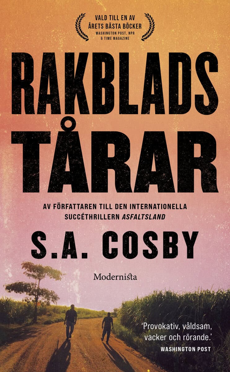 S. A. Cosby : Rakbladstårar
