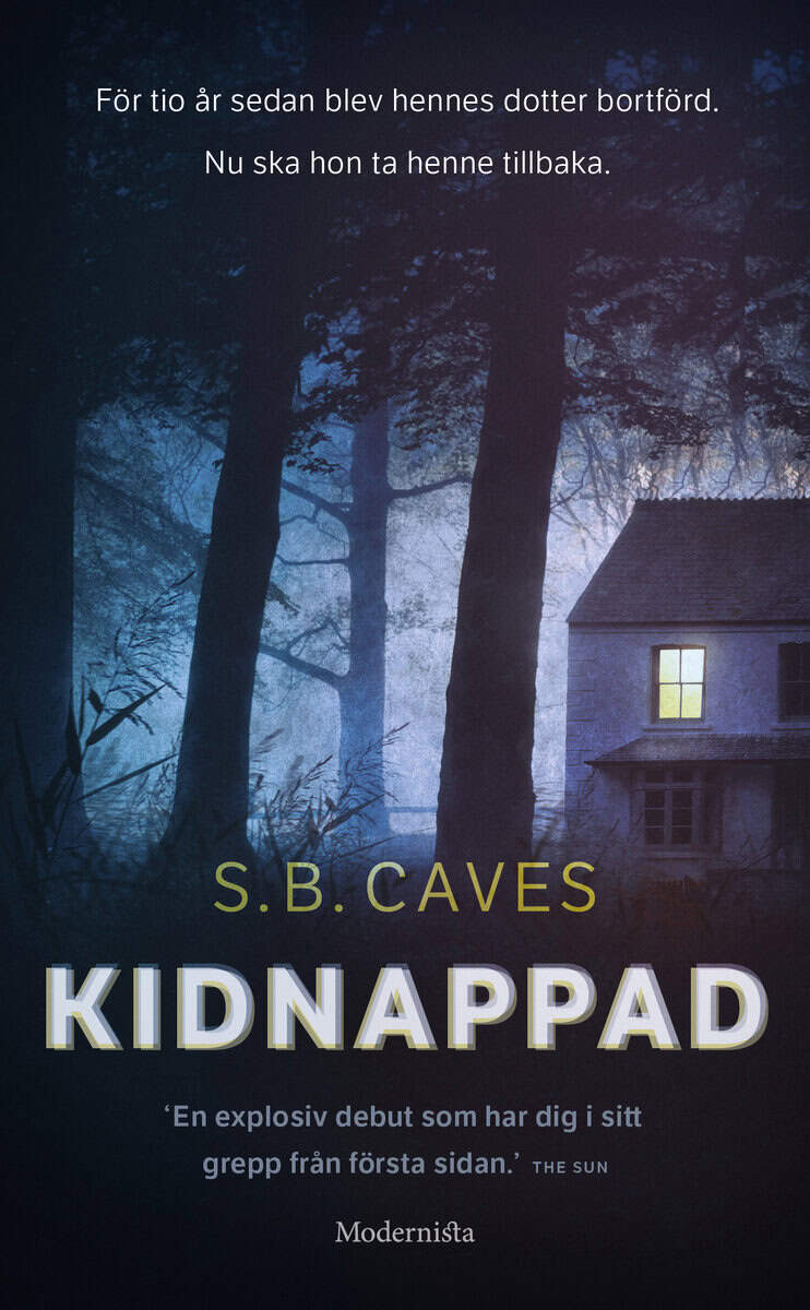 S. B. Caves : Kidnappad