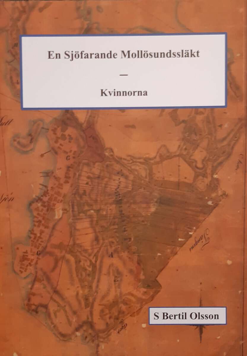 S. Bertil Olsson : En sjöfarande mollösundssläkt : kvinnorna
