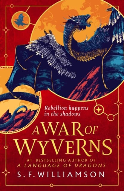 S. F. Williamson : A War of Wyverns