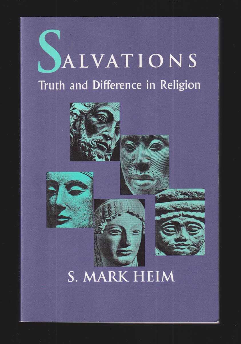 S. Mark Heim : Salvations