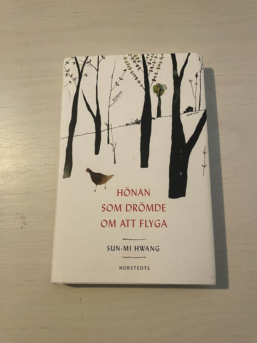 S n-mi Hwang : Hönan som drömde om att flyga