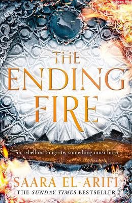 Saara El-Arifi : The Ending Fire