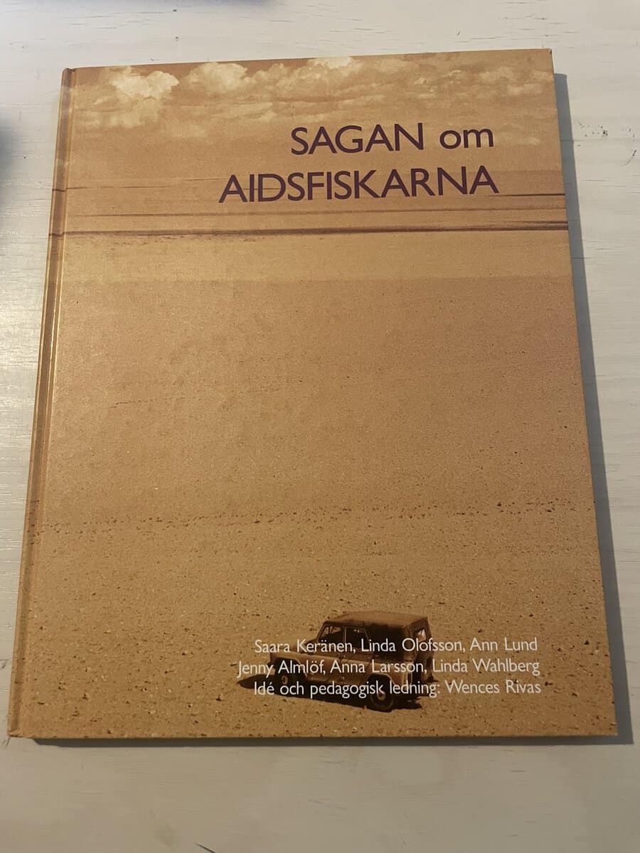 Saara Keränen : Sagan om Aidsfiskarna