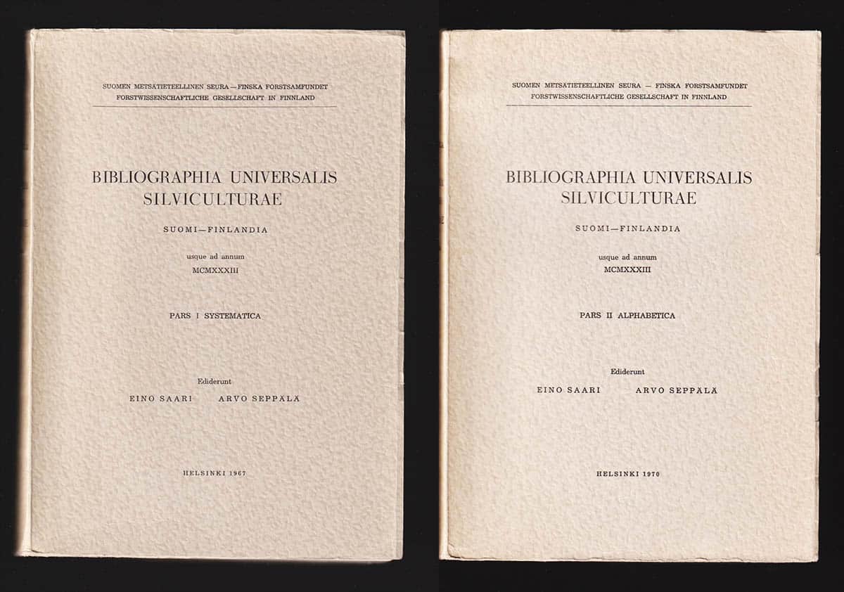 Saari, Eino (1894-1971) ; Seppälä, Arvo (1911-1999) : Bibliographia universalis silviculturae. Suomi-Finlandia usque ad annum 1933. Pars I-II. I. Systematica + II. Alphabetica