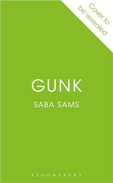 Saba Sams : Gunk