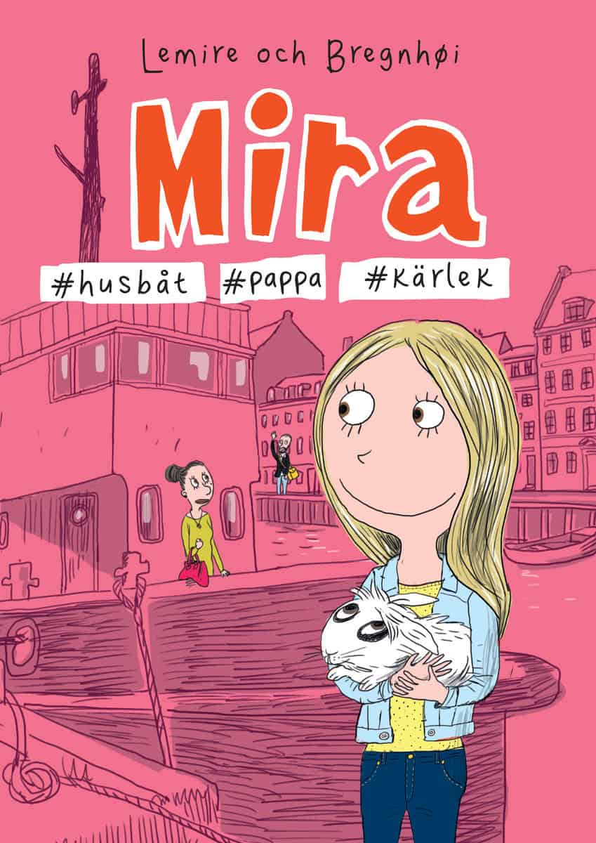 Sabine Lemire : Mira #husbåt #pappa #kärlek
