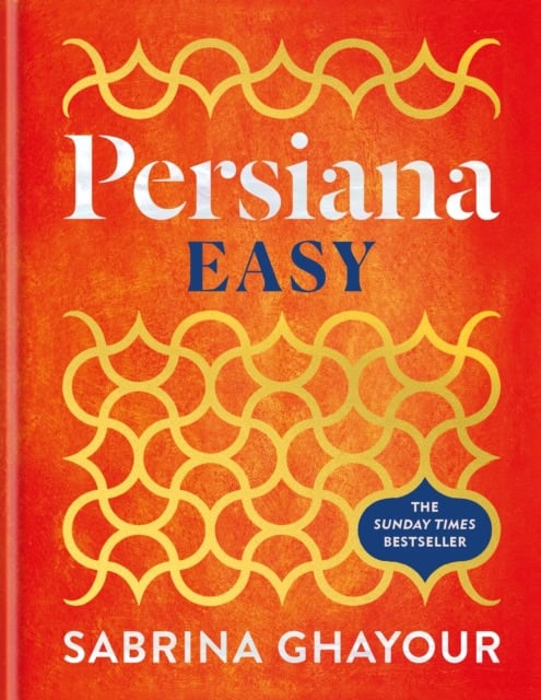 Sabrina Ghayour : Persiana Easy