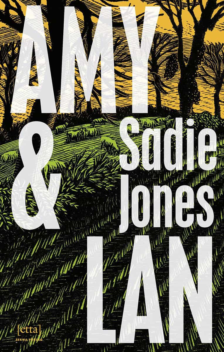 Sadie Jones : Amy & Lan