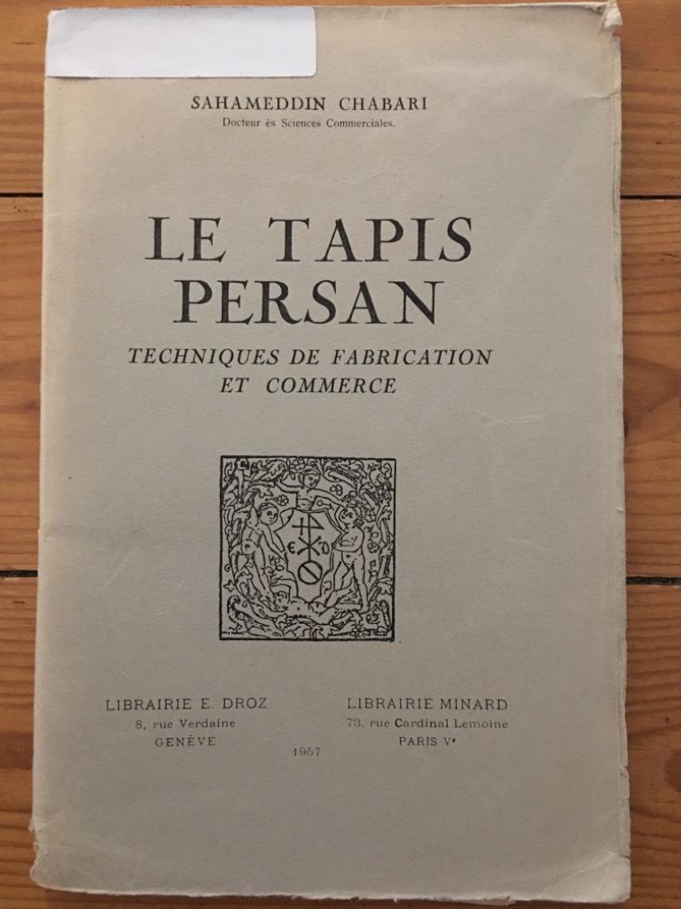 Sahameddin Chabari : Le Tapis Persan