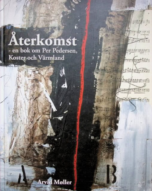 Sahlström Bengt Möller Arvid : Återkomst