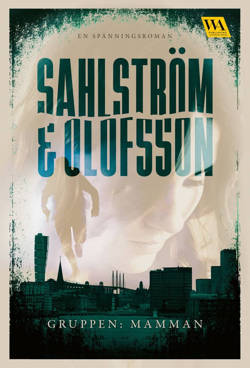 Sahlström, Cecilia ; Olofsson, Emma : Mamman