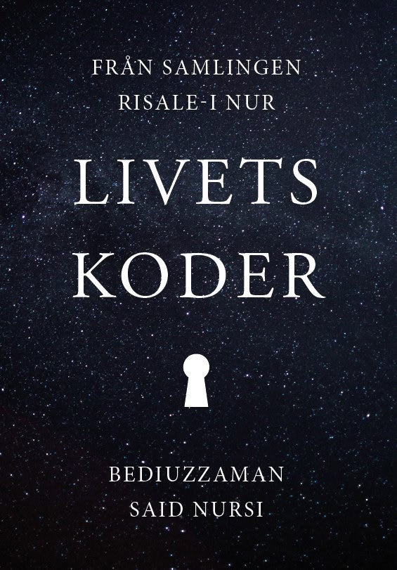 Said Nursi : Livets koder