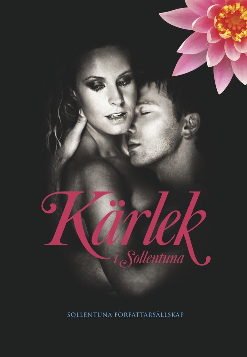 Sain, Sucha ; Forslund, Roger ; Marmfeldt Lindgren, Ulrica [red.] : Kärlek i Sollentuna