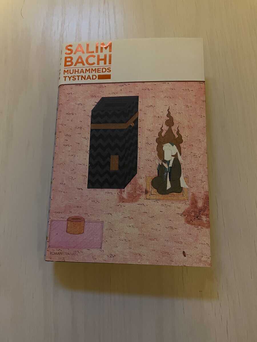 Salim Bachi : Muhammeds tystnad