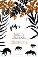 Salim Barakat : Fjädrarna