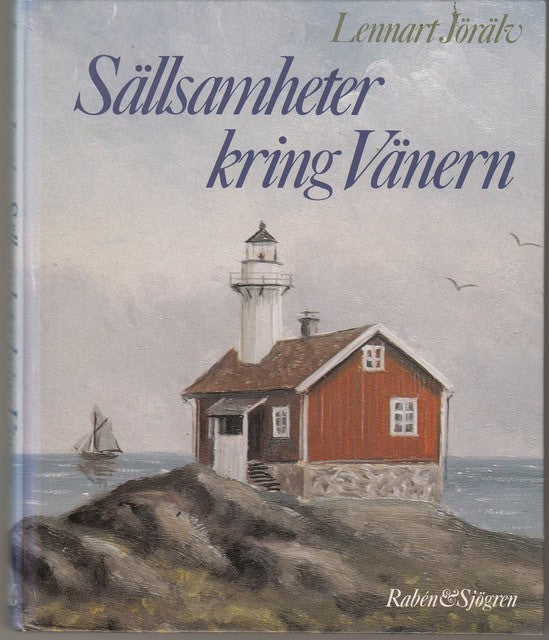 Sällsamheter Kring Vänern : Jörälv, Lennart