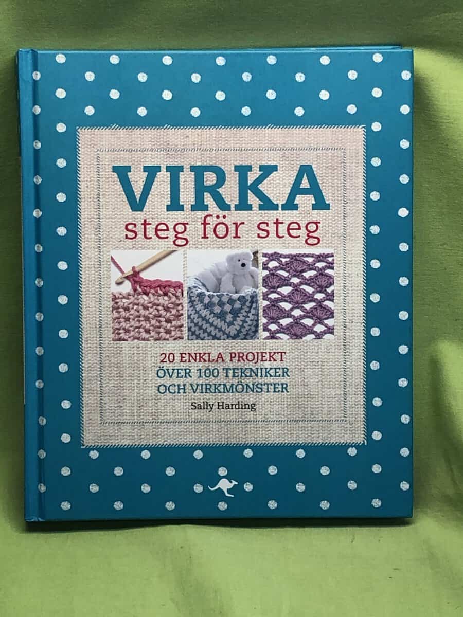 Sally Harding : Virka steg för steg