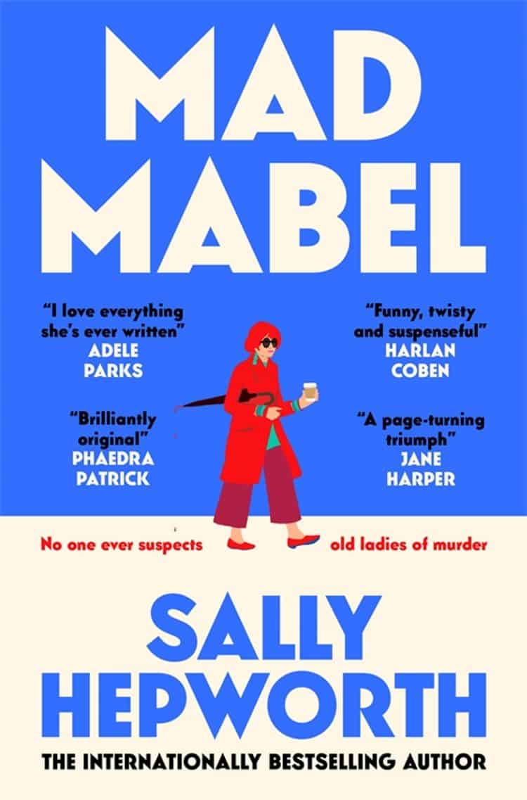 Sally Hepworth : Mad Mabel