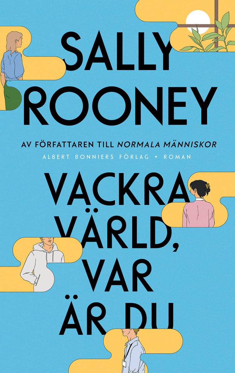Sally Rooney : Vackra värld, var är du