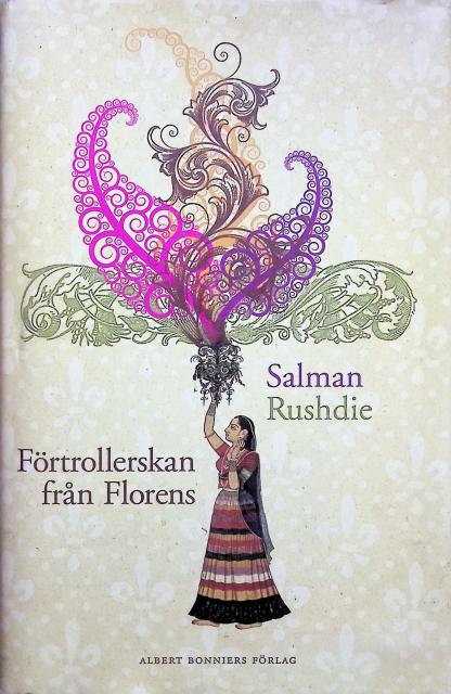 SALMAN RUSHDIE : Förtrollerskan fån Florens