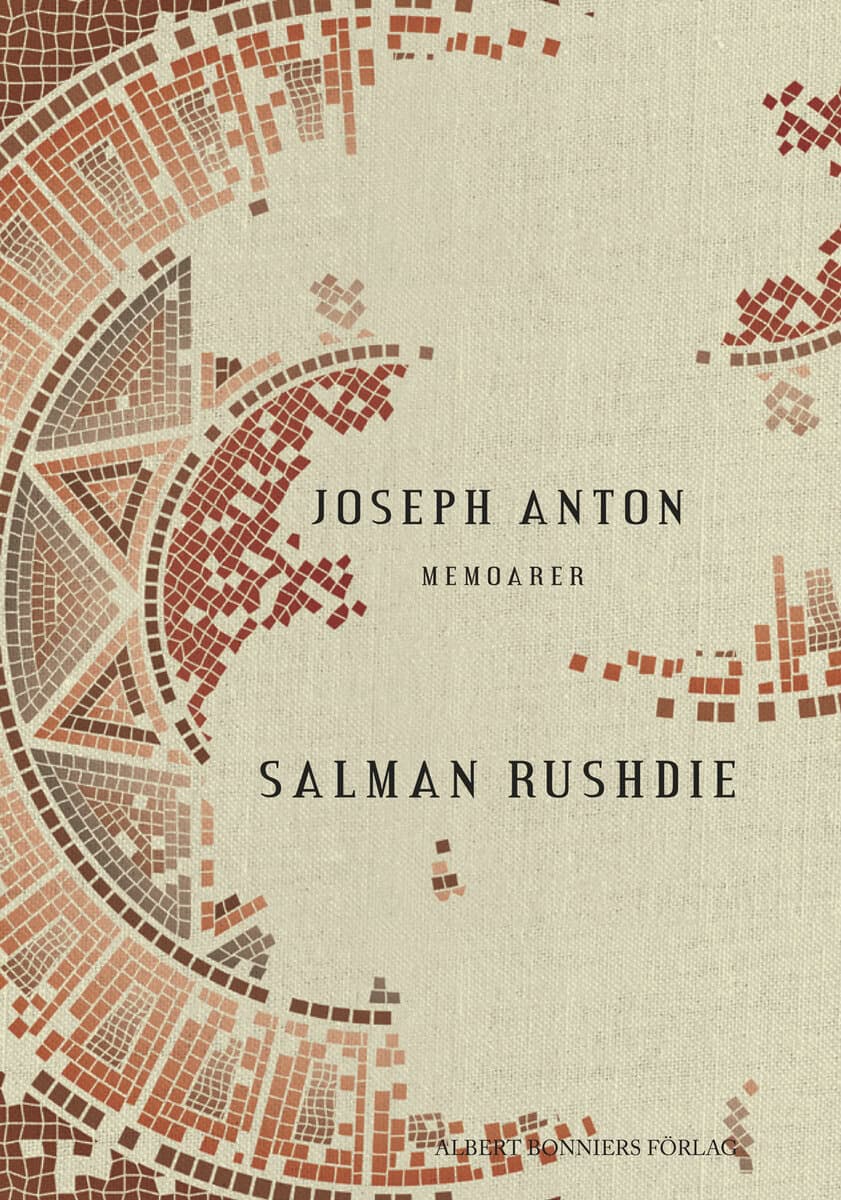 Salman Rushdie : Joseph Anton : memoarer