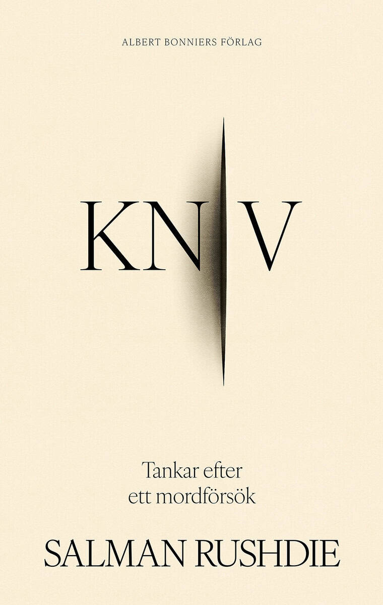 Salman Rushdie : Kniv : tankar efter ett mordförsök