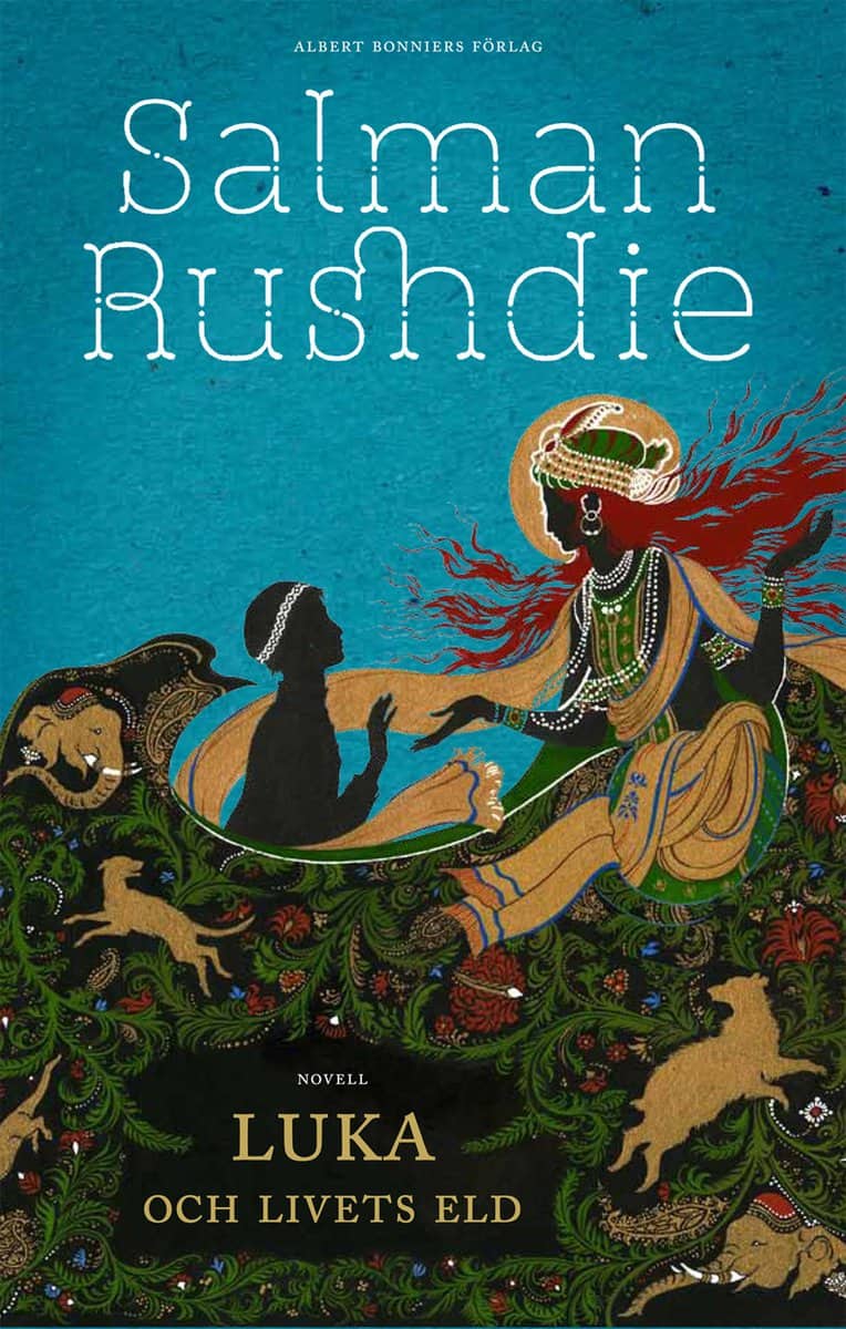 Salman Rushdie : Luka och livets eld