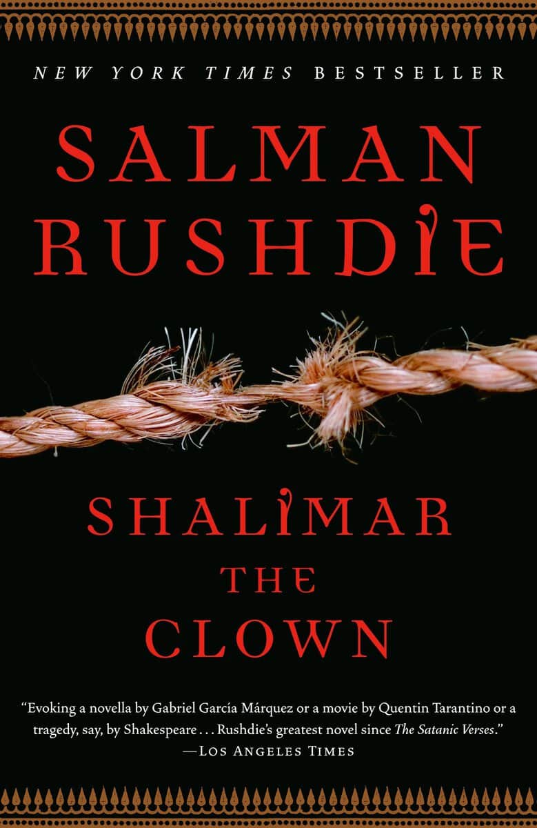 Salman Rushdie : Shalimar the Clown