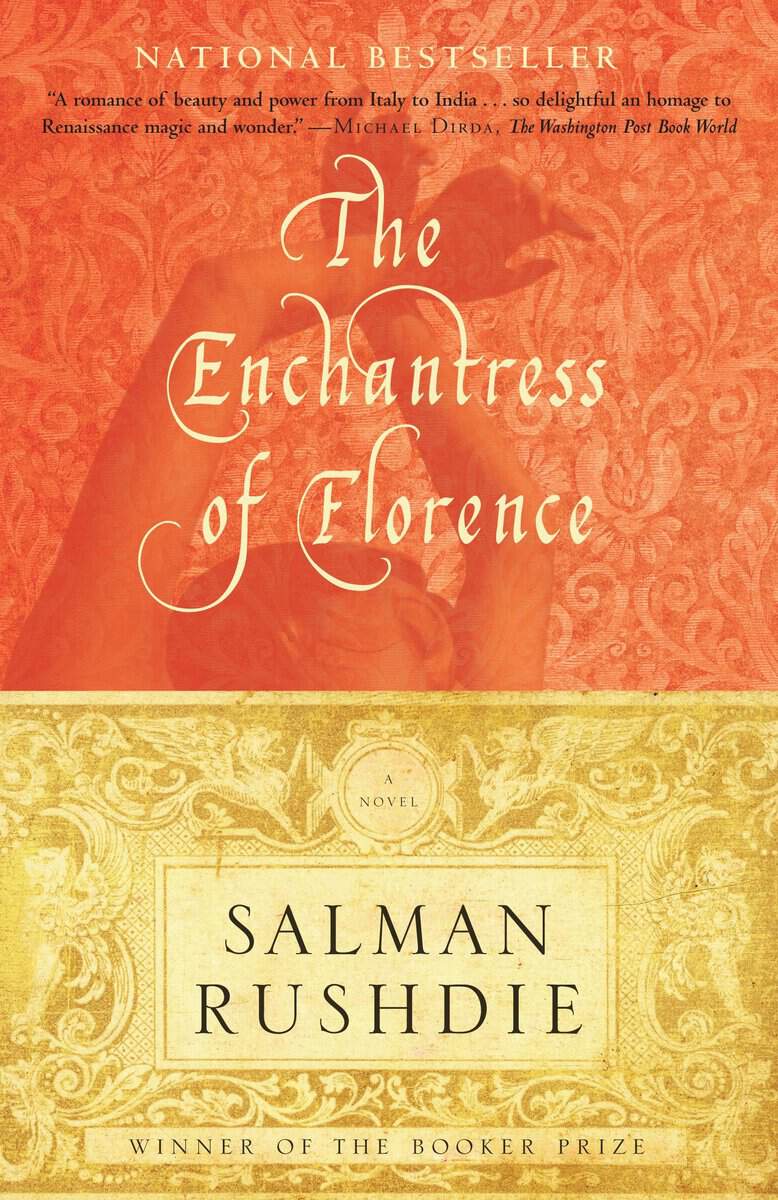 Salman Rushdie : The Enchantress of Florence