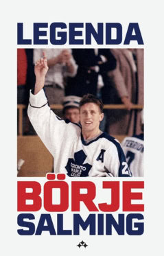 Salming, Börje ; Liljedahl, Ola : Legenda