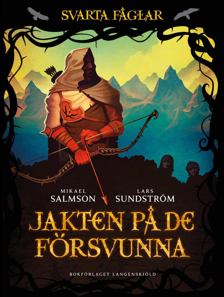 Salmson, Mikael ; Sundström, Lars : Jakten på de försvunna