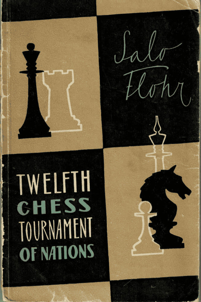 Salo Flohr : Twelfth chess tournament of nations