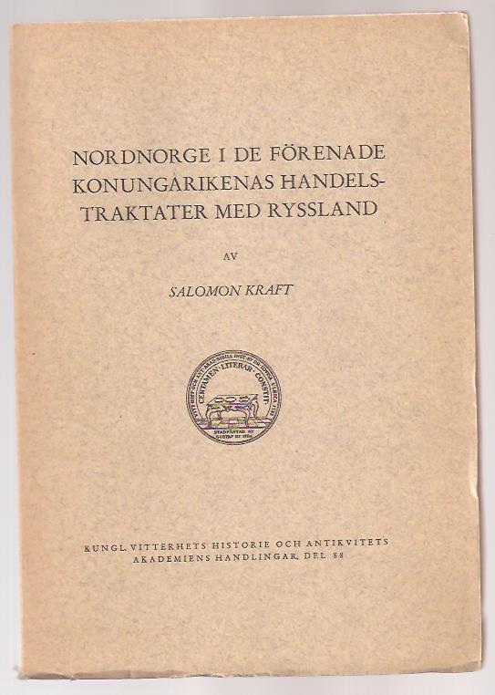 Salomon. Kraft : Nordnorge i de förenade konungarikenas handelstraktater med Ryssland.