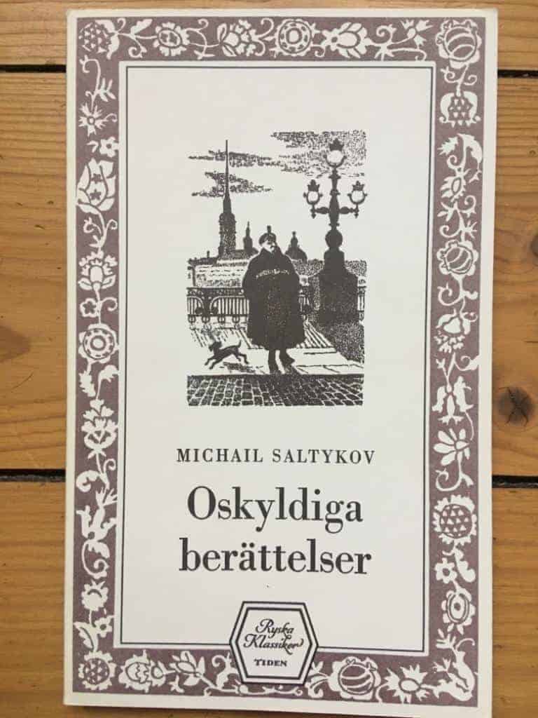Saltykov-Ščedrin, Michail Evgrafovič ; Martinson, Carl Gustav : Oskyldiga berättelser